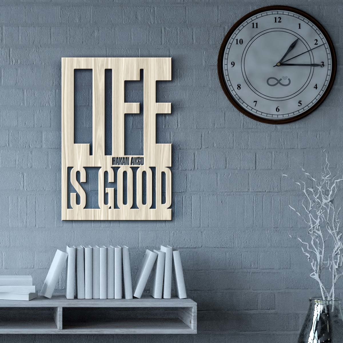 Kişiye Özel Life is Good Ahşap Duvar Yazısı - 2