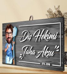 BK Gift Kişiye Özel Diş Hekimi Karikatürlü Gri Dekoratif Ahşap Tabela