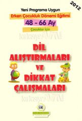 DİL ALIŞTIRMALARI VE DİKKAT ÇALIŞMALARI