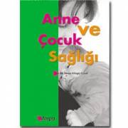 Anne ve Çocuk Sağlığı