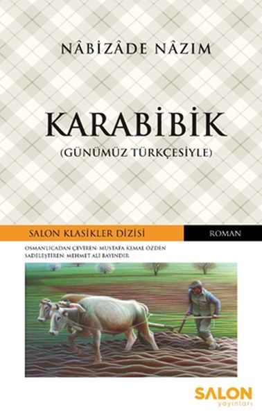 Karabibik - Osmanlıca Klasikler Serisi