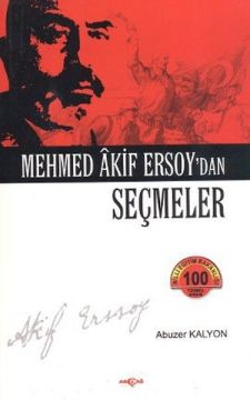 Mehmed Akif Ersoy'dan Seçmeler