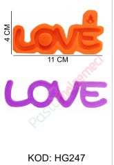 LOVE YAZISI SİLİKON KALIBI HG247