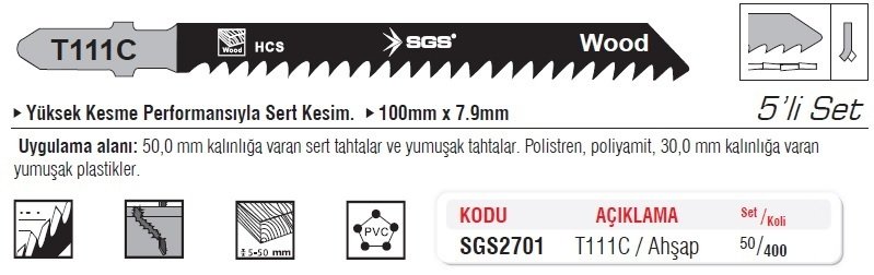 SGS 2701 (T111C) Dekupaj Ağzı Ahşap Kesme Ucu 100mm x 7.9mm (5 Adet Fiyatı)