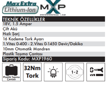 MAX EXTRA MXP1960 18 Volt Akülü Matkap Vidalama 1.5 Amper