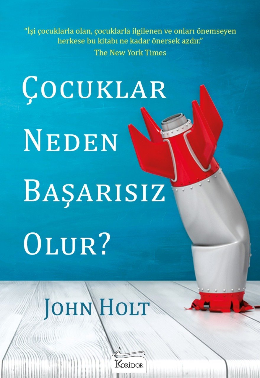 Çocuklar Neden Başarısız Olur?