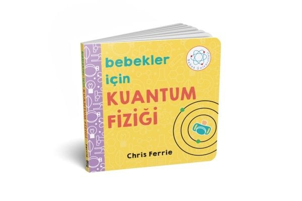 Bebekler İçin Kuantum Fiziği