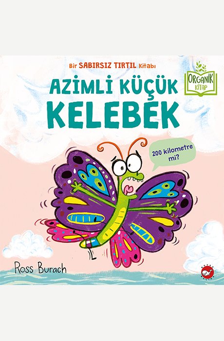 Organik Kitap - Azimli Küçük Kelebek