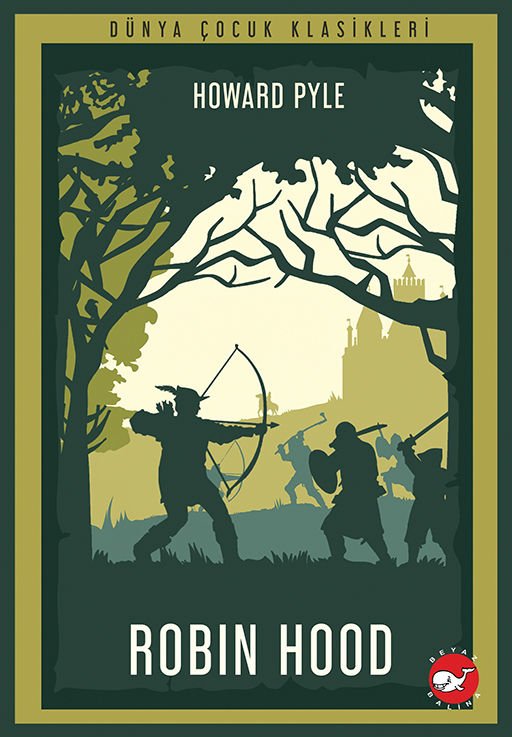 Dünya Çocuk Klasikleri - Robin Hood
