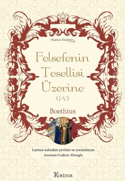 Felsefenin Tesellisi Üzerine (I-V) - Bez Ciltli