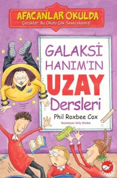 Afacanlar Okulda - Galaksi Hanım'ın Uzay Dersleri