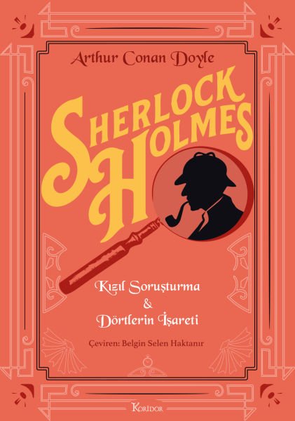 92 - Sherlock Holmes: Kızıl Soruşturma & Dörtlerin İşareti - Bez Ciltli