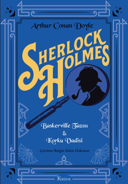94 - Sherlock Holmes: Baskerville Tazısı & Korku Vadisi - Bez Ciltli