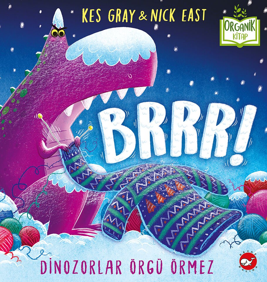 Organik Kitap - Brrr! Dinozorlar Örgü Örmez