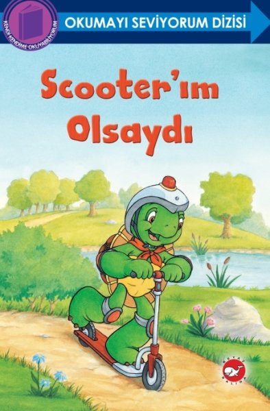 Scooter’ım Olsaydı