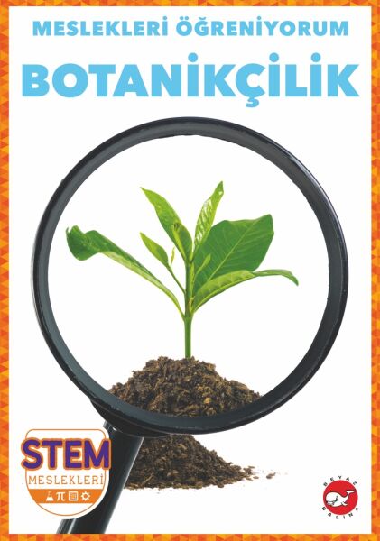 Meslekleri Öğreniyorum - Botanikçilik