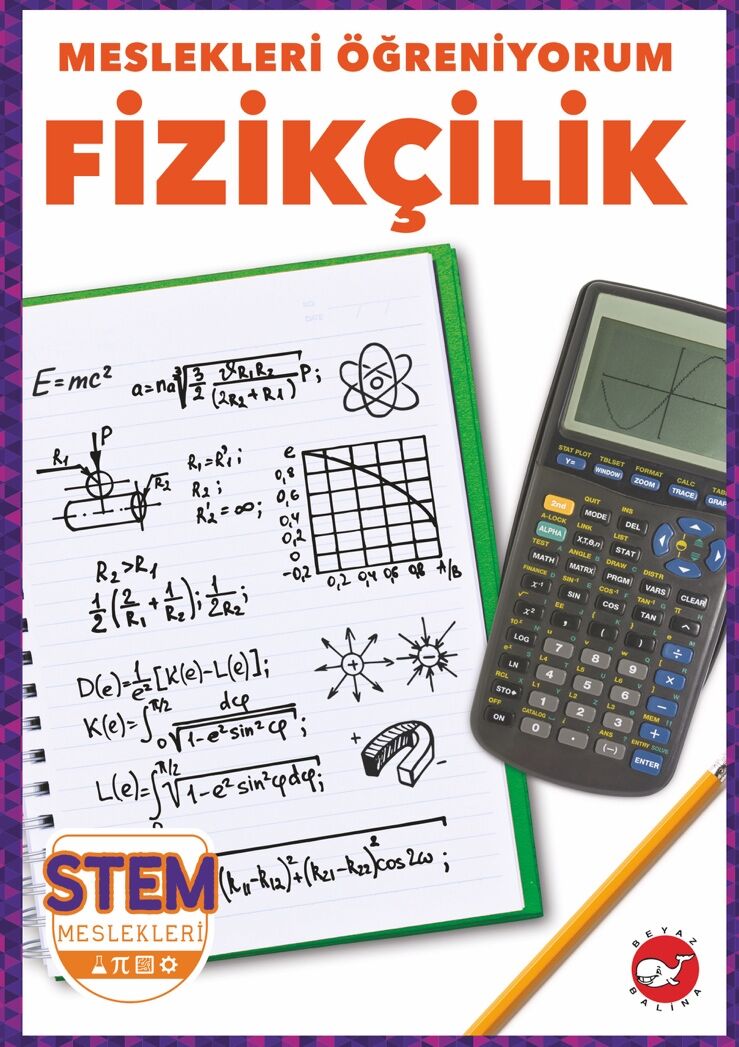 Meslekleri Öğreniyorum -Fizikçilik