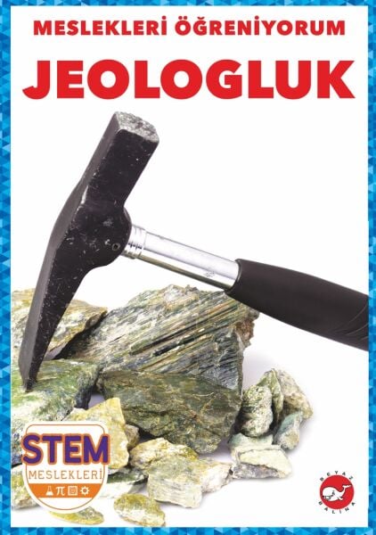 Meslekleri Öğreniyorum - Jeologluk