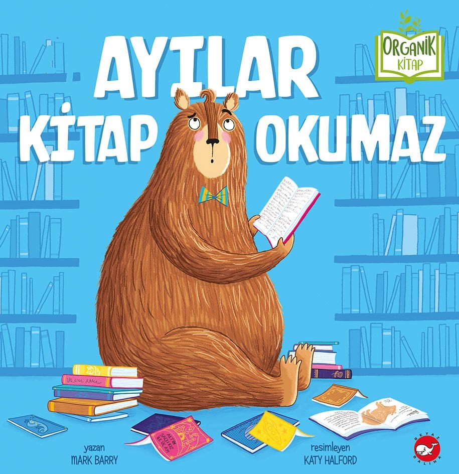 Organik Kitap - Ayılar Kitap Okumaz