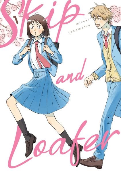 Skip and Loafer 1 - Manga