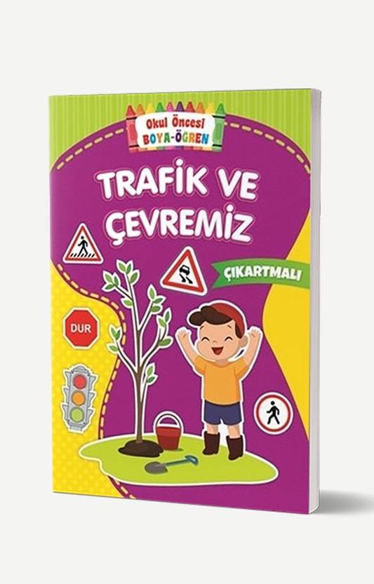 Trafik ve Çevremiz - Çıkartmalı