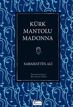 Kürk Mantolu Madonna - Karton Kapak
