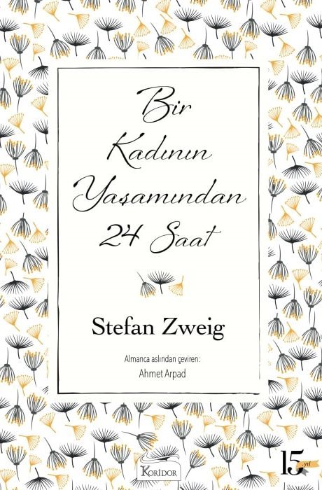 6 - Bir Kadının Yaşamından 24 Saat - Bez Ciltli
