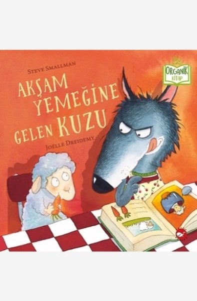 Organik Kitap - Akşam Yemeğine Gelen Kuzu