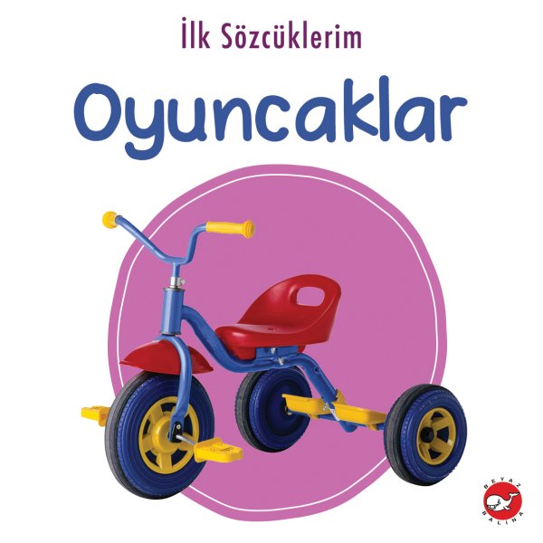 İlk Sözcüklerim - Oyuncaklar