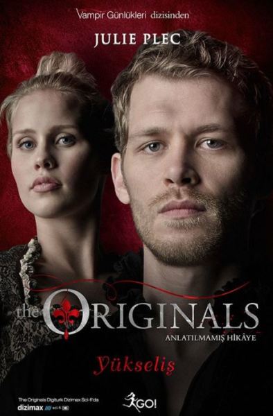 The Originals - Yükseliş