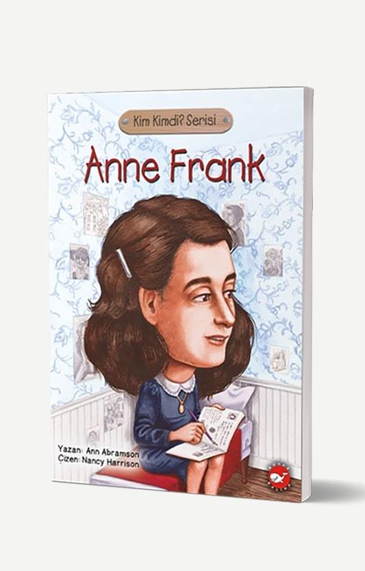 Anne Frank Kimdi?