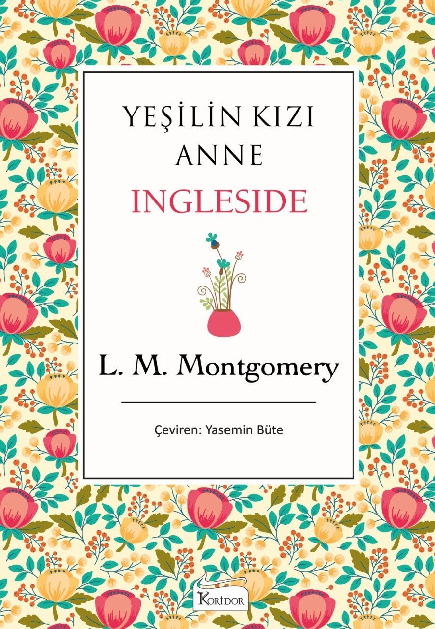 Yeşilin Kızı Anne Ingleside - Bez Ciltli