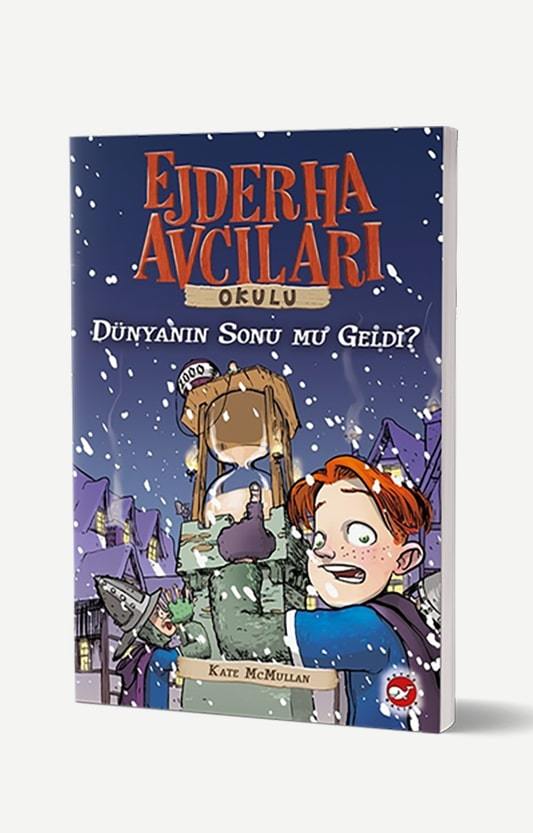 Ejderha Avcıları Okulu 8 - Dünyanın Sonu Mu Geldi?