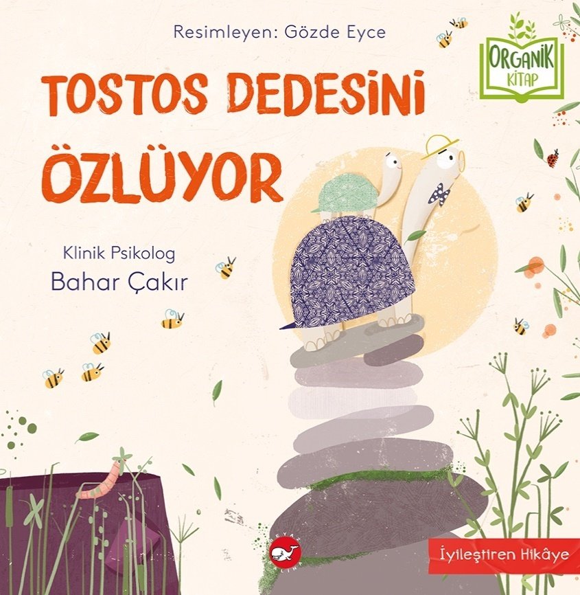 Organik Kitap - Tostos Dedesini Özlüyor