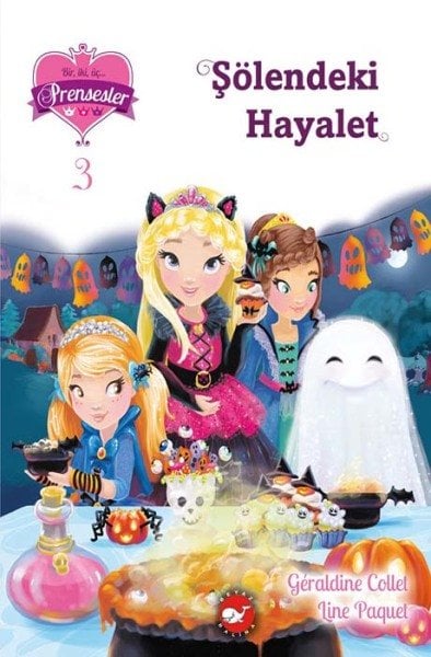 123 Prensesler 3 - Şölendeki Hayalet