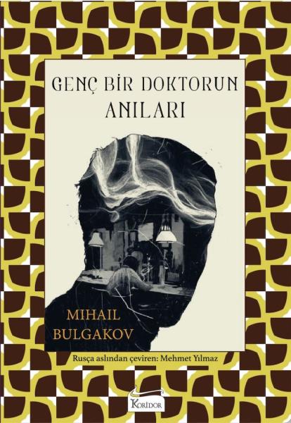 81 - Genç Bir Doktorun Anıları  - Bez Ciltli