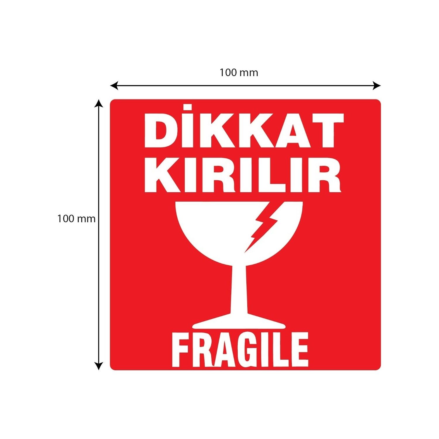 Dikkat Kırılır Etiketi 500 Adetli Kuşe 10x 10 cm