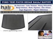 FORD YENİ FOCUS SEDAN BAGAJ HAVUZU 2011 SONRASI FORD YENİ FOCUS AKSESUARLARI