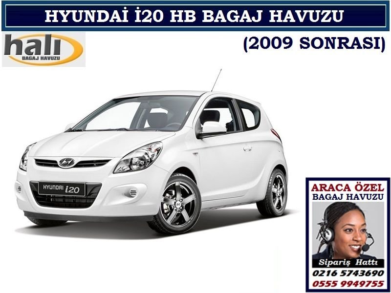 HYUNDAİ İ20 HB BAGAJ HAVUZU 2009 SONRASI HYUNDAİ İ20 AKSESUARLARI