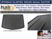 HYUNDAİ ELANTRA SEDAN BAGAJ HAVUZU 2011 SONRASI HYUNDAİ ELANTRA AKSESUARLARI