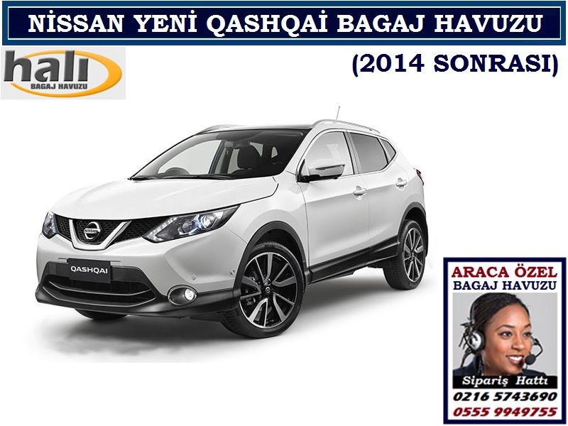 NİSSAN YENİ QASHQAİ BAGAJ HAVUZU 2014 SONRASI NİSSAN YENİ QASHQAİ AKSESUARLARI