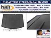 NİSSAN YENİ X-TRAİL BAGAJ HAVUZU 2014 SONRASI NİSSAN X-TRAİL AKSESUARLARI