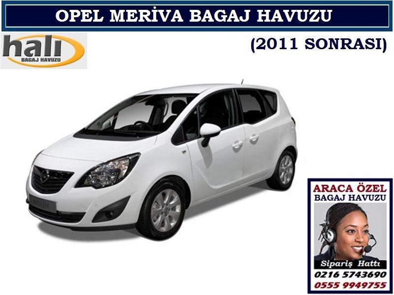 OPEL MERİVA BAGAJ HAVUZU 2011 SONRASI OPEL MERİVA AKSESUARLARI