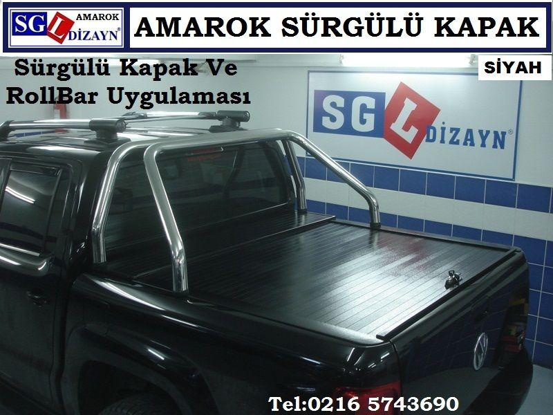 SİYAH AMAROK SÜRGÜLÜ KAPAK ROLLBAK AMAROK AKSESUARLARI