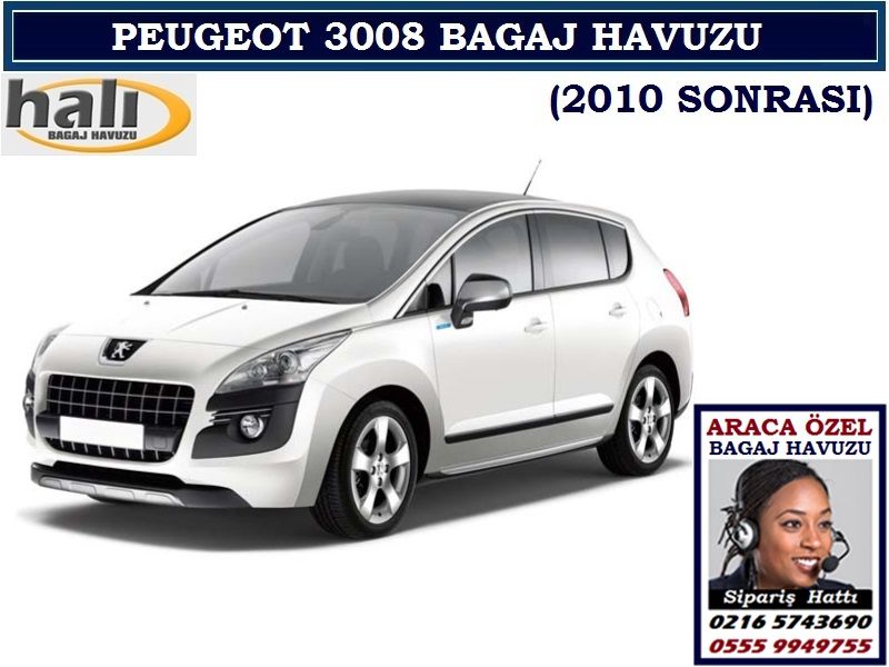 PEUGEOT 3008 BAGAJ HAVUZU 2010 SONRASI PEUGEOT 3008 AKSESUARLARI