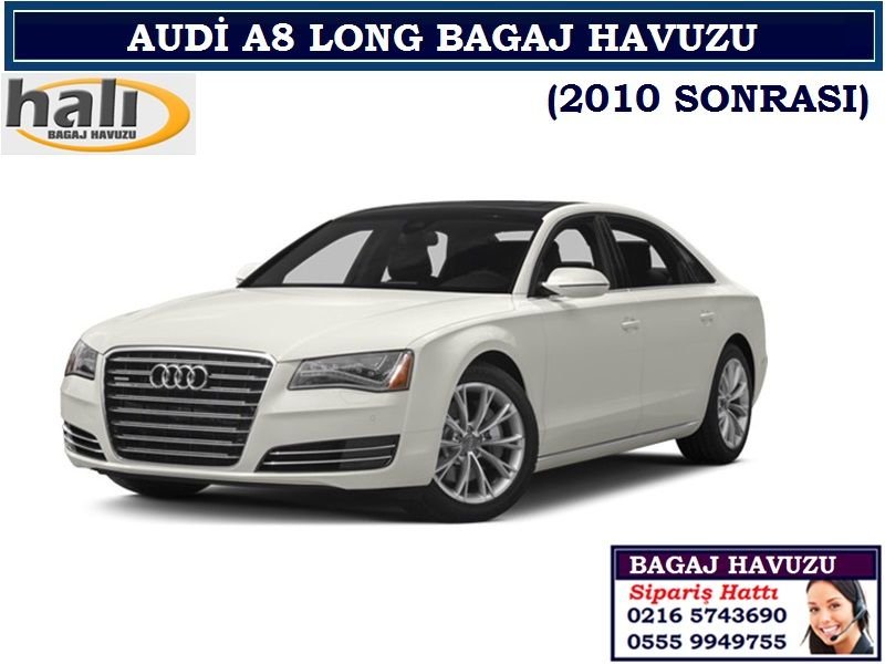 AUDİ A8 LONG BAGAJ HAVUZU 2010 SONRASI AUDİ A8 LONG AKSESUARLARI