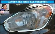 10615 ACCENT ERA KROM FAR ÇERÇEVESİ HYUNDAİ ACCENT ERA AKSESUARLARI