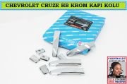 11206 CHEVROLET CRUZE HB KROM KAPI KOLU CHEVROLET CRUZE HB AKSESUARLARI