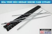 10605 KİA YENİ RİO SEDAN KROM CAM ÇITASI KİA YENİ RİO SEDAN AKSESUARLARI
