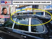 PORSCHE CAYENNE TAVAN BARLARI